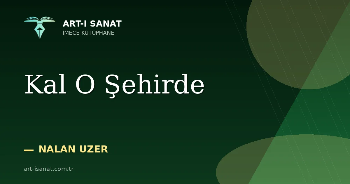 Kal O Şehirde