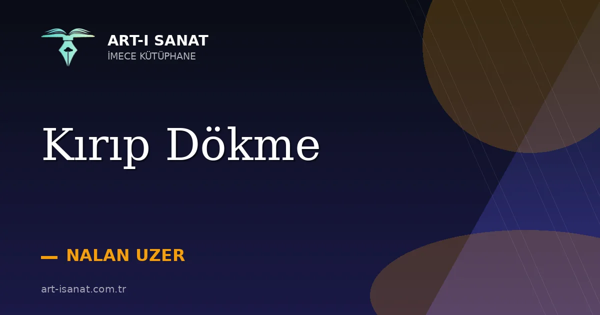 Kırıp Dökme