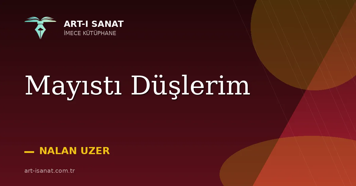 Mayıstı Düşlerim