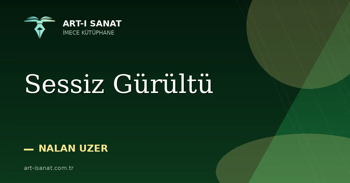 Sessiz Gürültü
