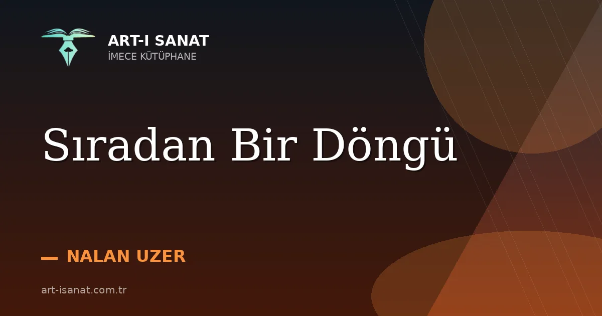 Sıradan Bir Döngü