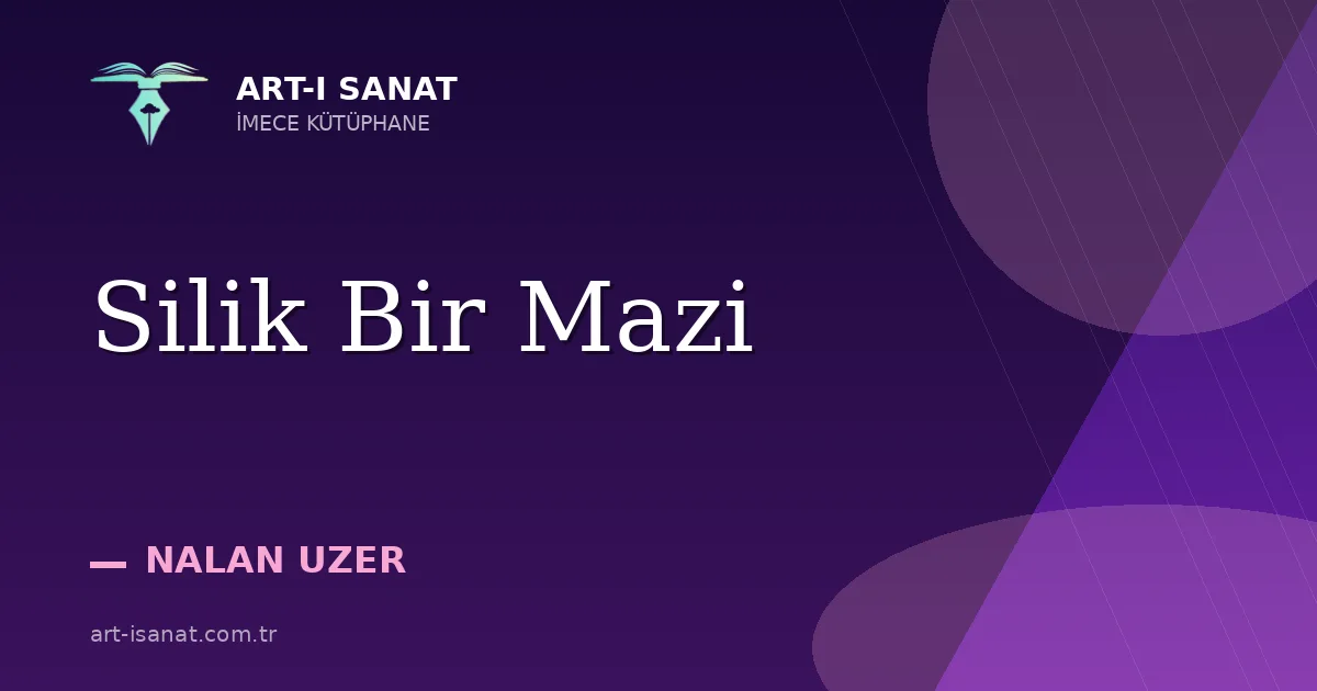 Silik Bir Mazi
