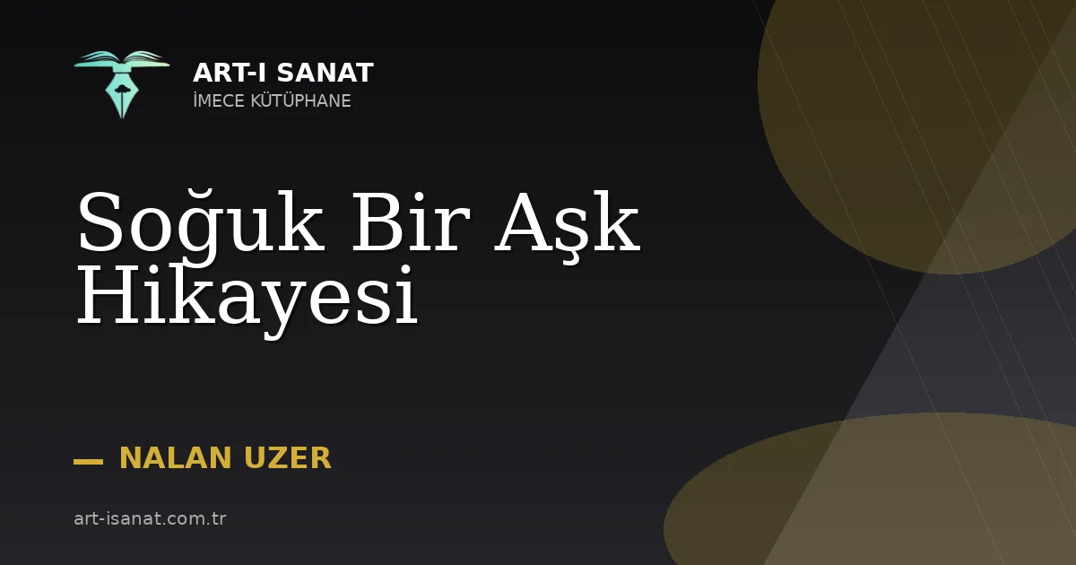 Soğuk Bir Aşk Hikayesi