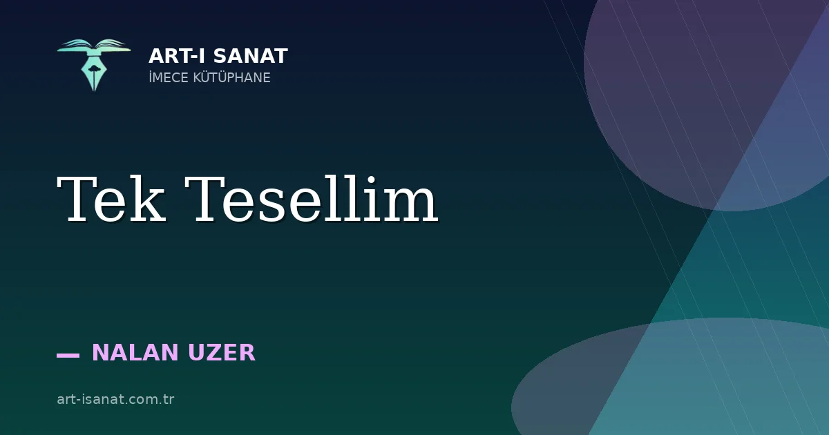 Tek Tesellim