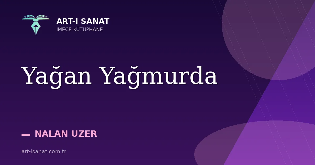 Yağan Yağmurda