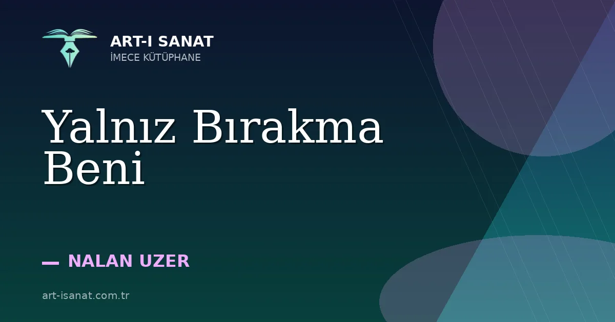 Yalnız Bırakma Beni