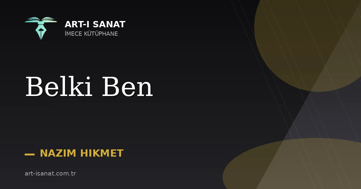 Belki Ben