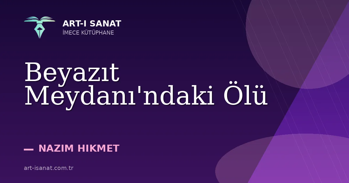 Beyazıt Meydanı'ndaki Ölü