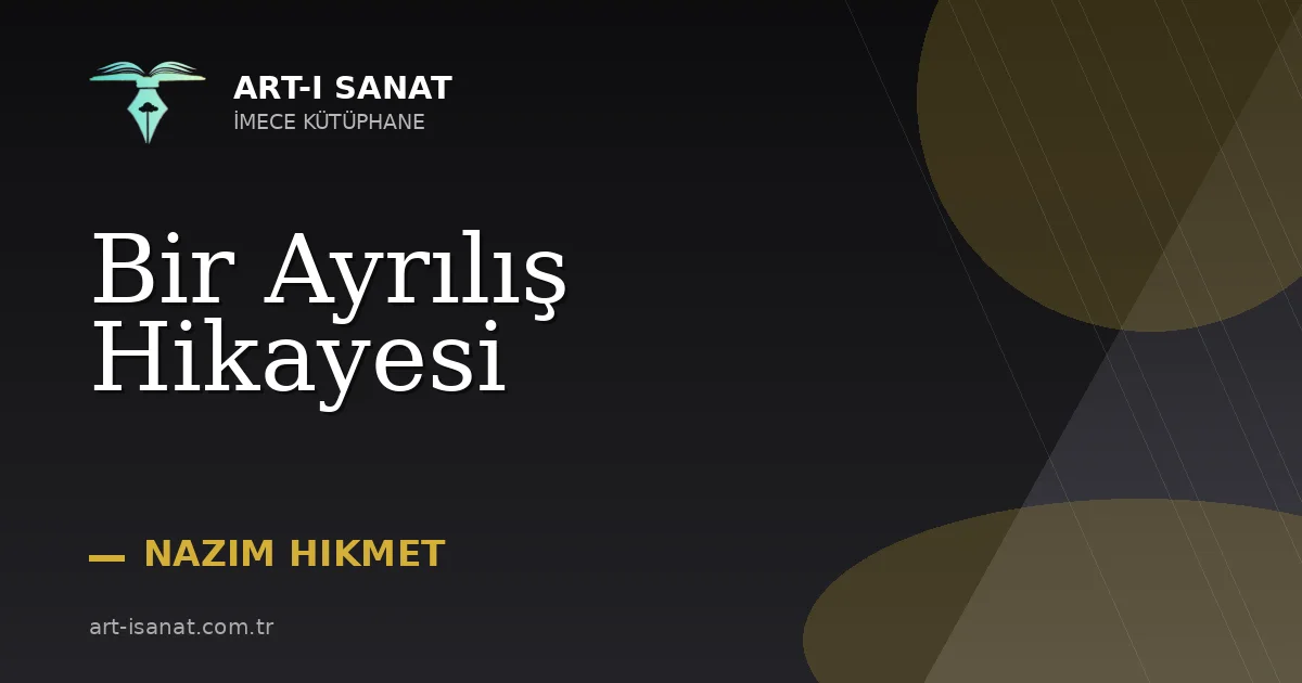 Bir Ayrılış Hikayesi