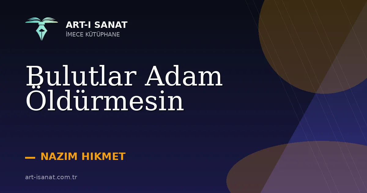 Bulutlar Adam Öldürmesin