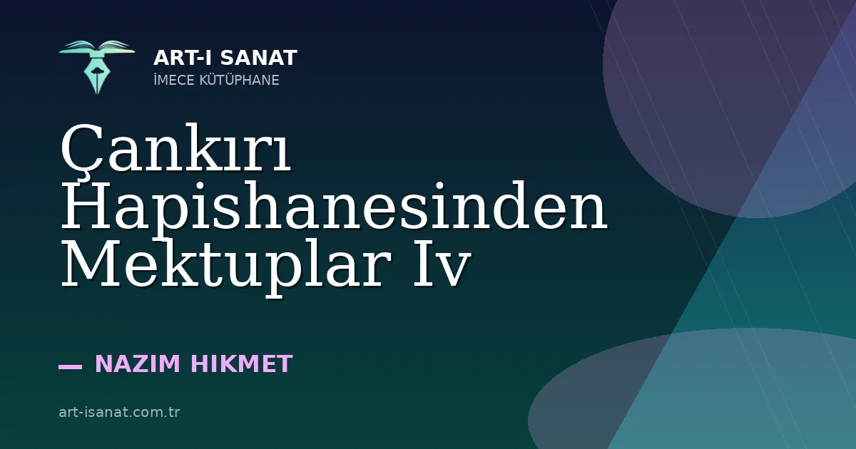 Çankırı Hapishanesinden Mektuplar Iv