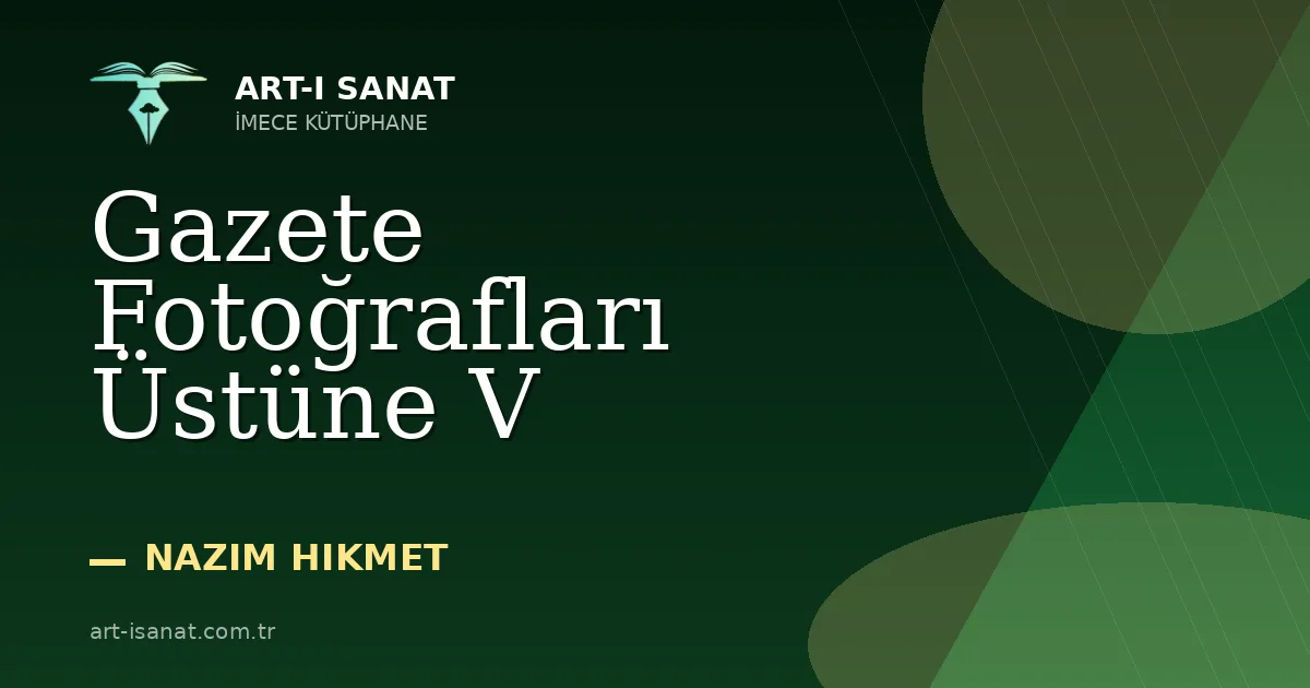 Gazete Fotoğrafları Üstüne V
