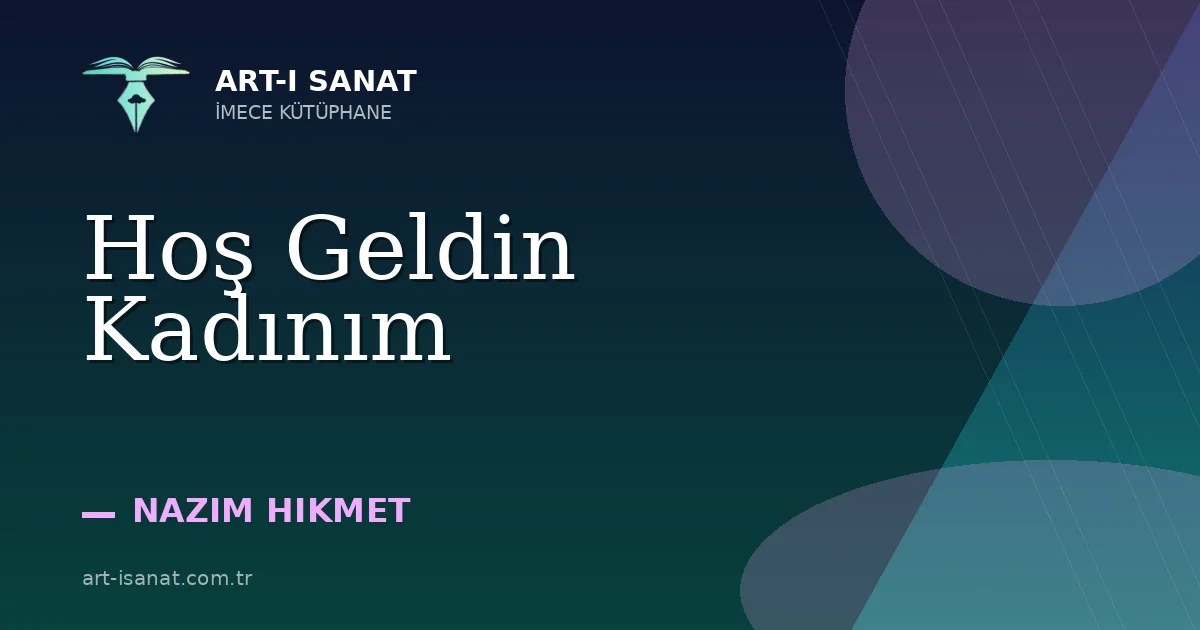 Hoş Geldin Kadınım