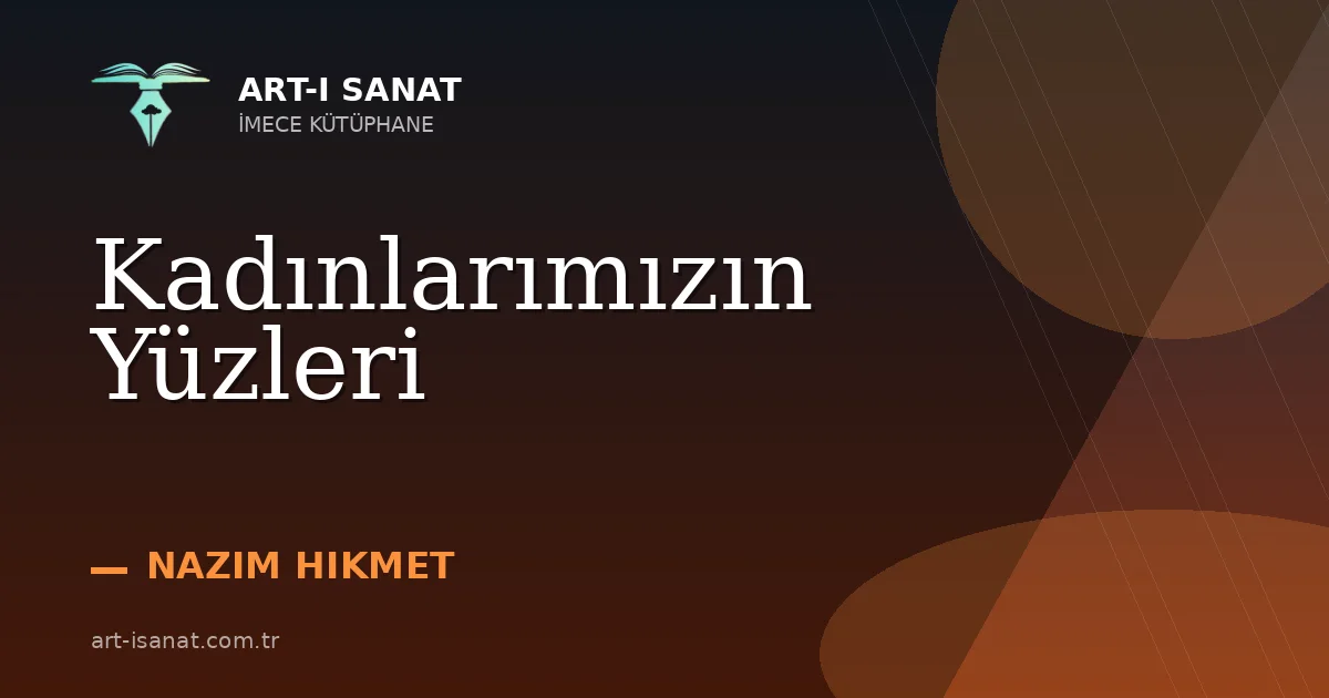 Kadınlarımızın Yüzleri