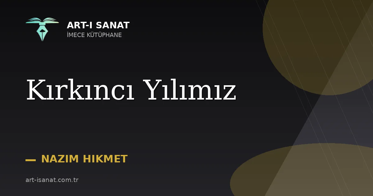 Kırkıncı Yılımız