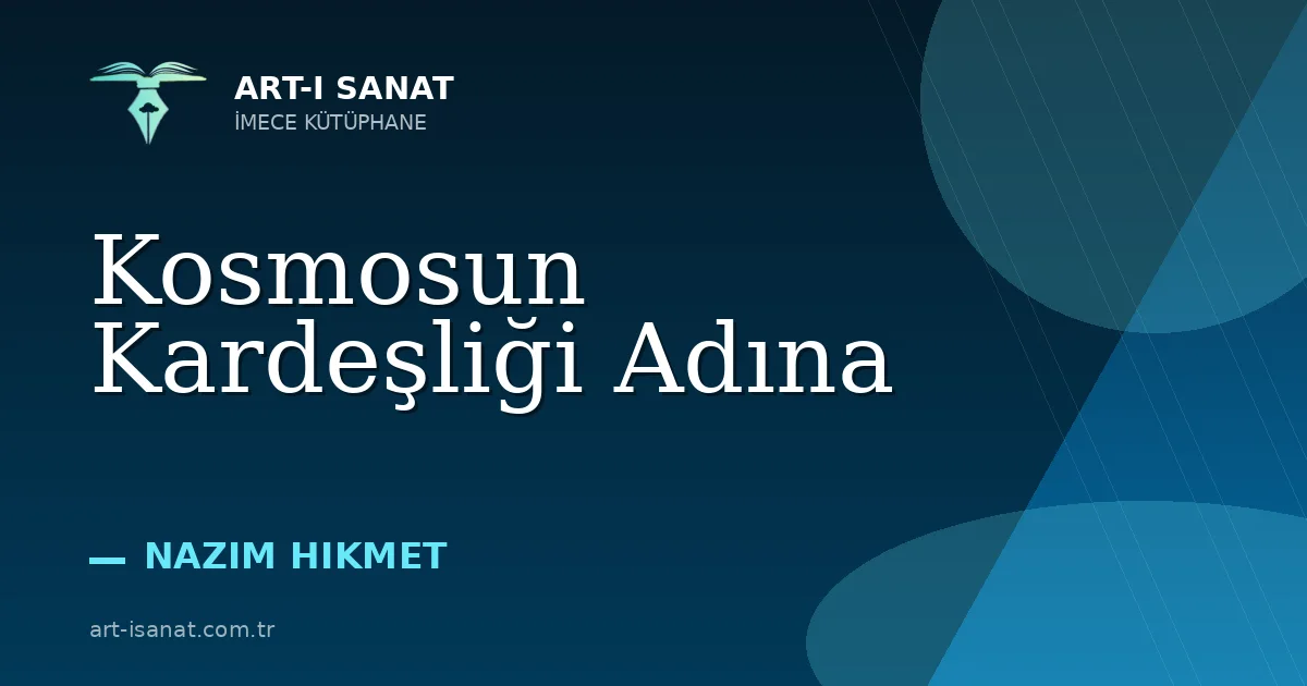 Kosmosun Kardeşliği Adına