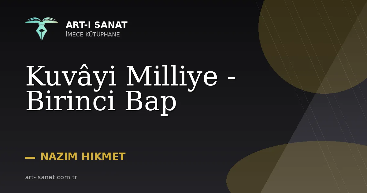 Kuvâyi Milliye - Birinci Bap