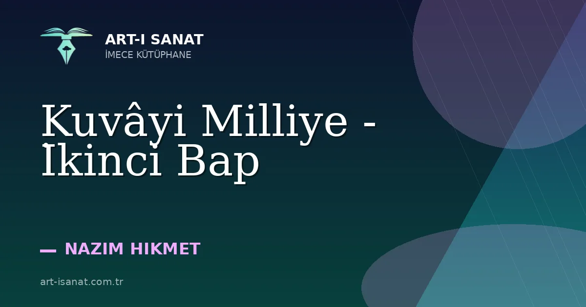Kuvâyi Milliye - İkinci Bap