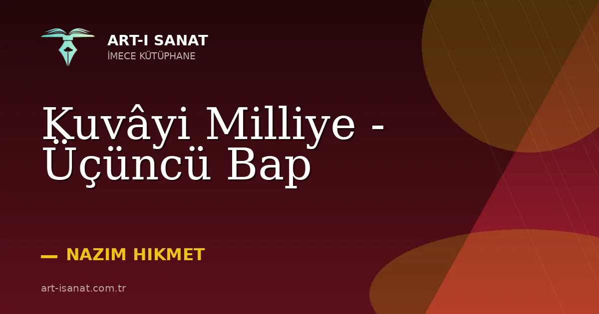 Kuvâyi Milliye - Üçüncü Bap