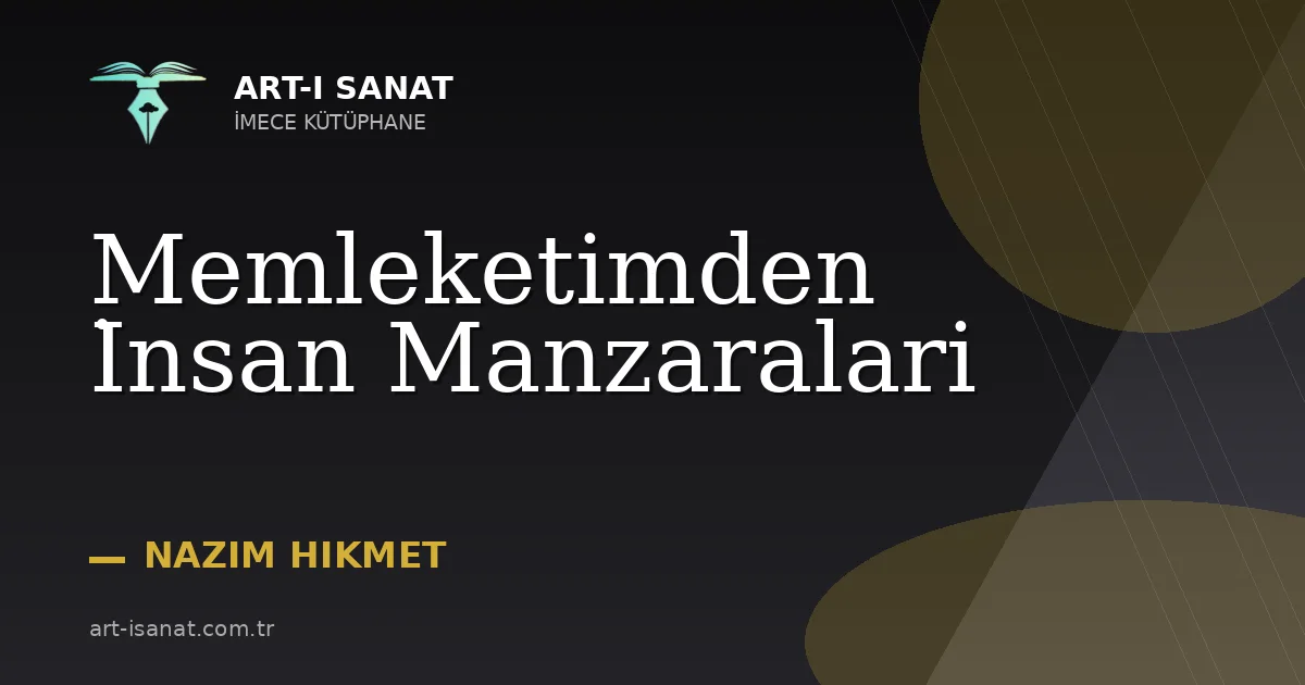 Memleketimden İnsan Manzaralari