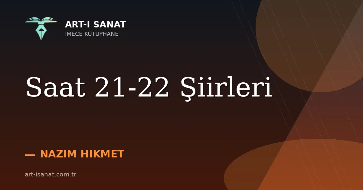 Saat 21-22 Şiirleri