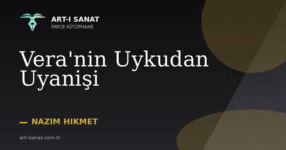 Vera'nin Uykudan Uyanişi