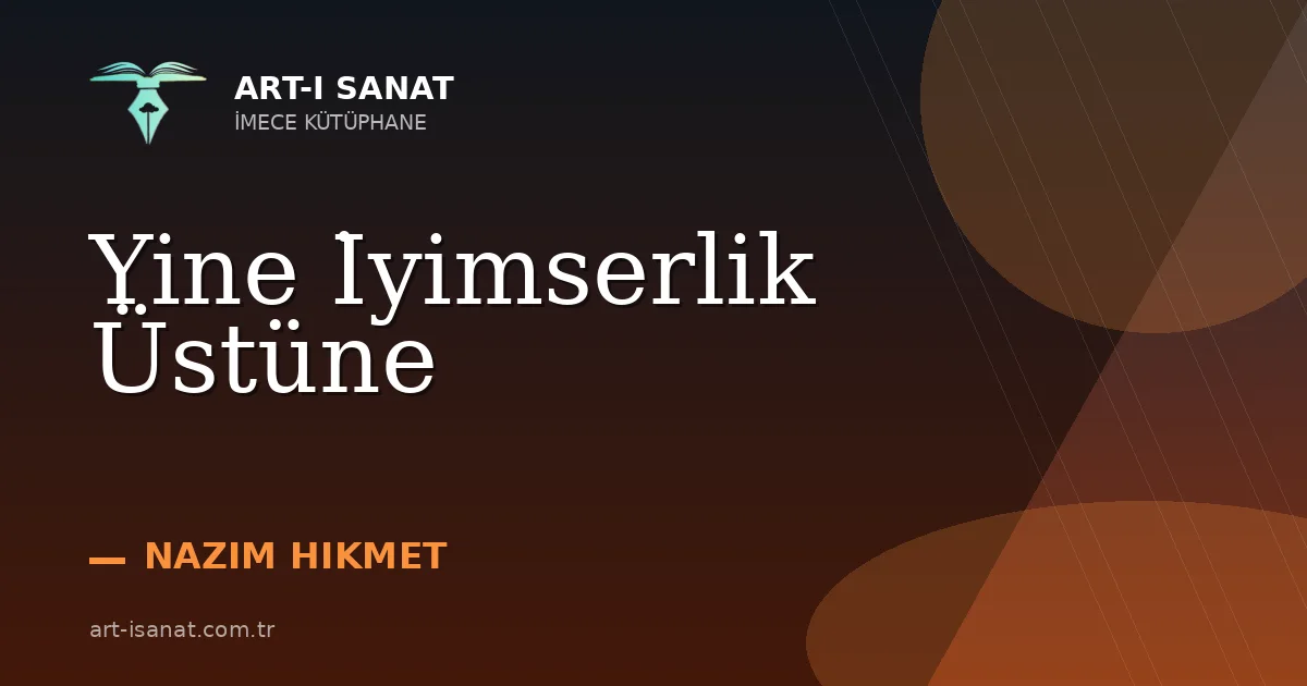 Yine İyimserlik Üstüne