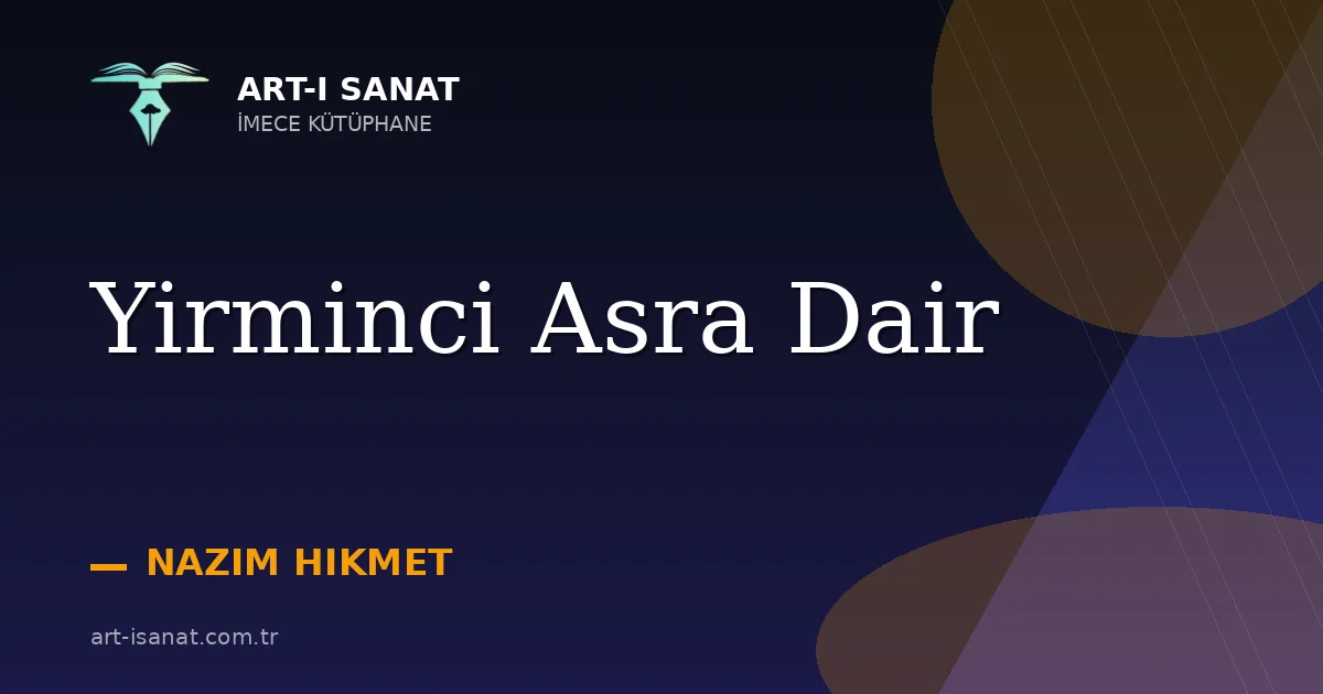 Yirminci Asra Dair