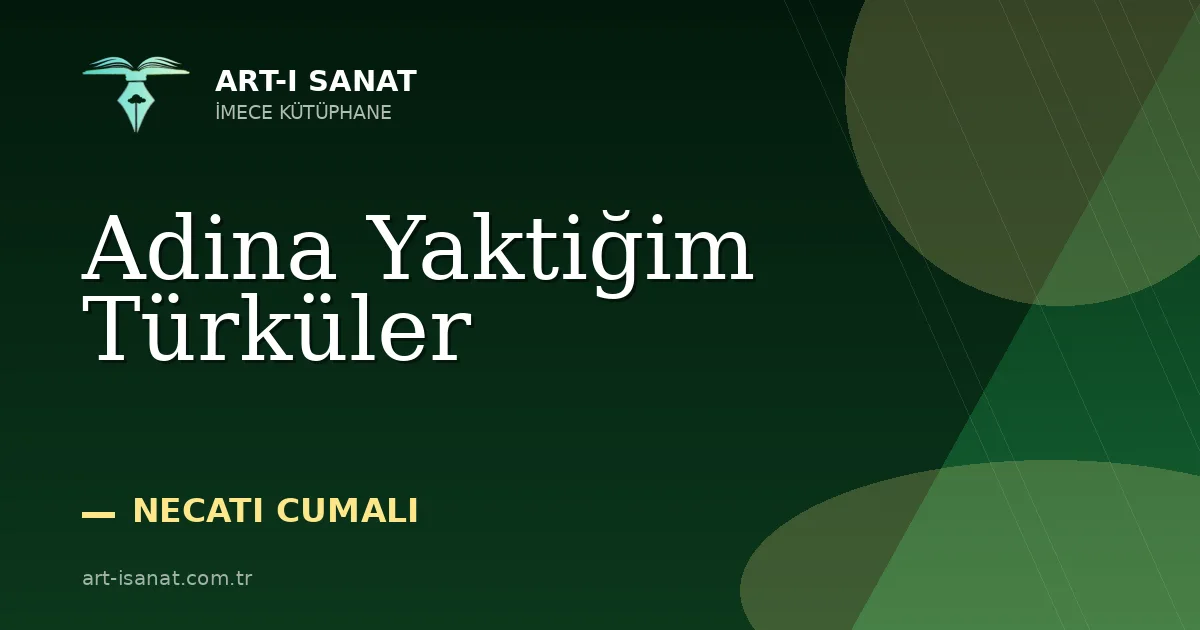 Adina Yaktiğim Türküler