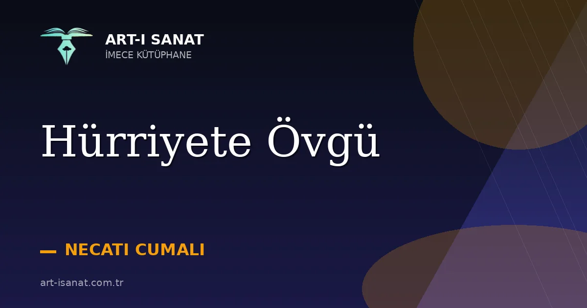 Hürriyete Övgü