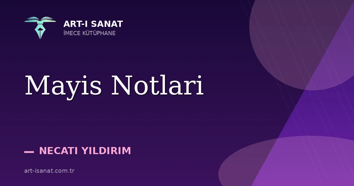 Mayis Notlari