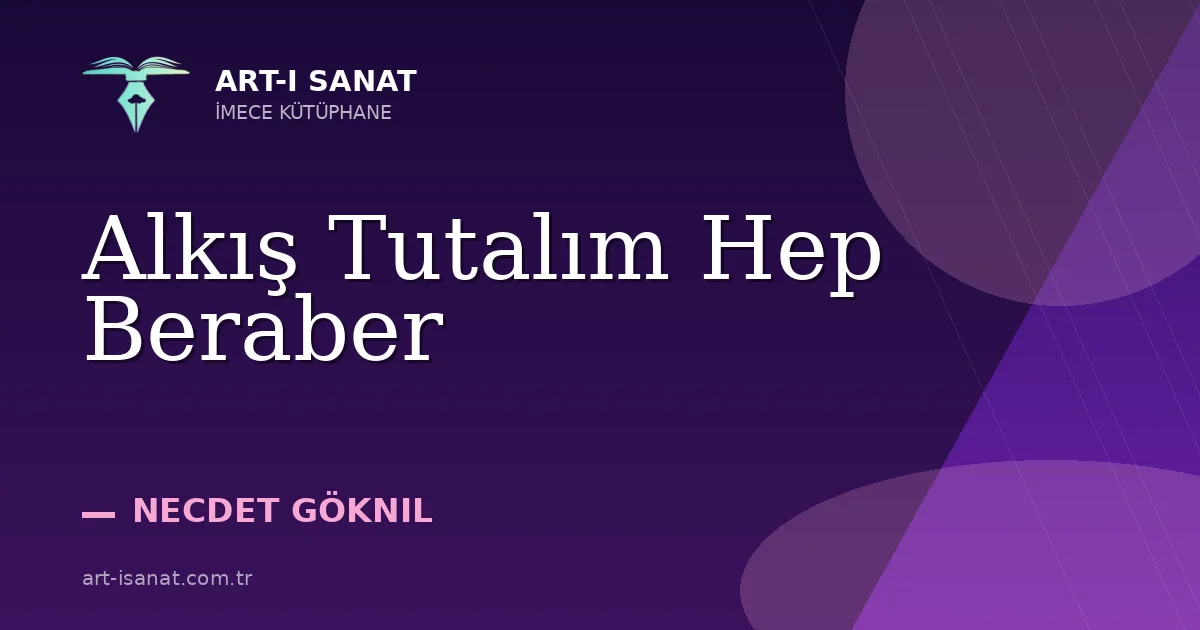 Alkış Tutalım Hep Beraber