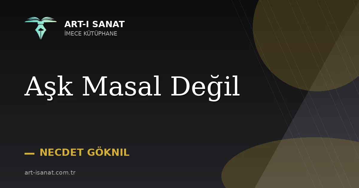 Aşk Masal Değil