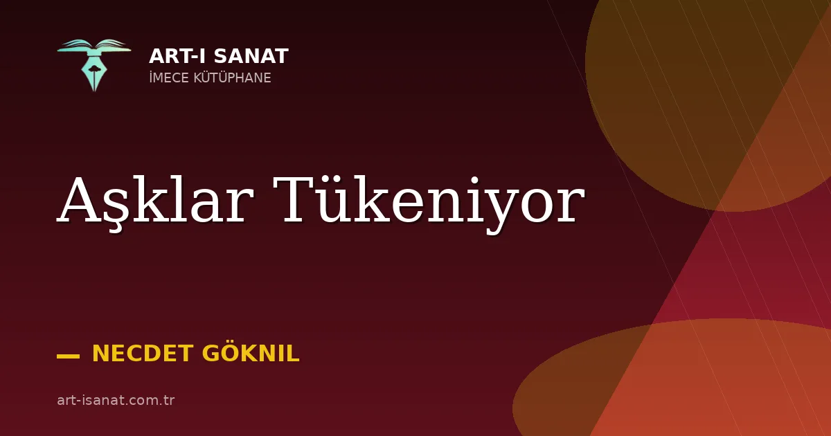 Aşklar Tükeniyor