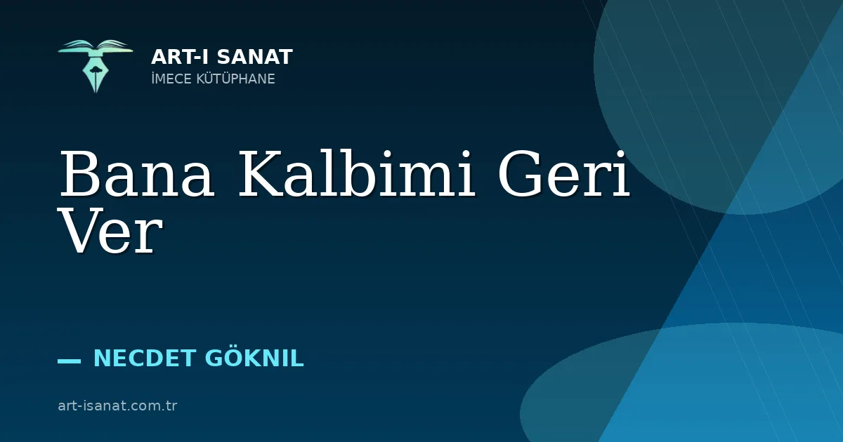 Bana Kalbimi Geri Ver