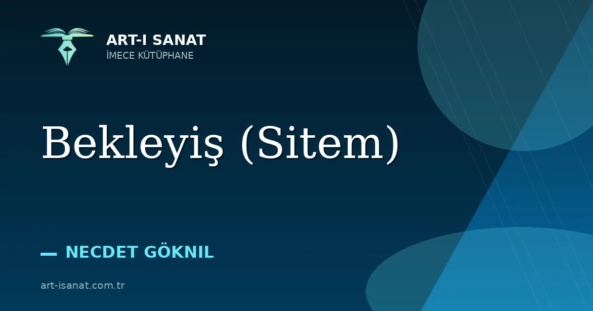 Bekleyiş (Sitem)