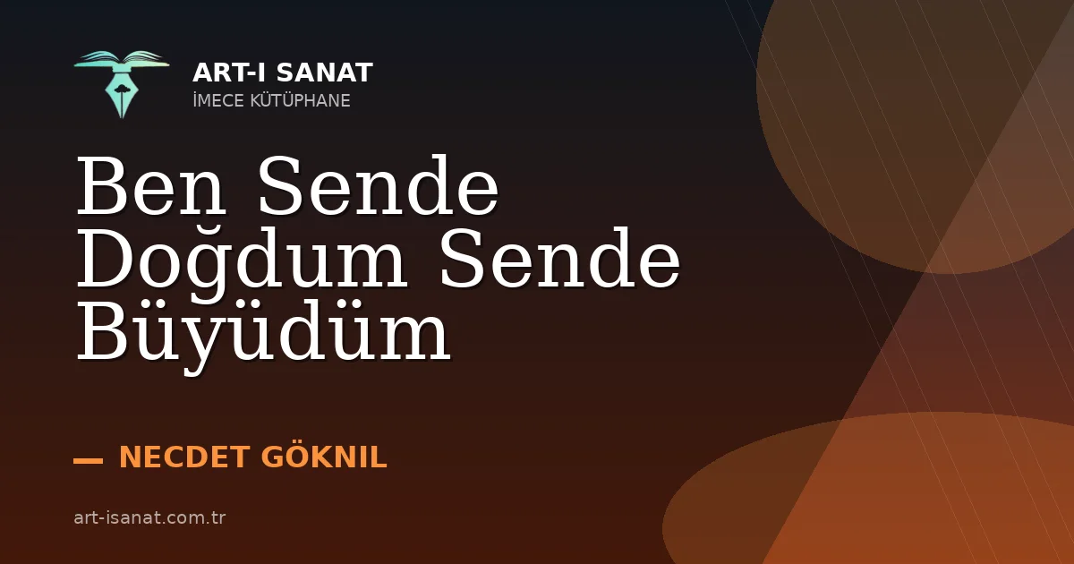 Ben Sende Doğdum Sende Büyüdüm