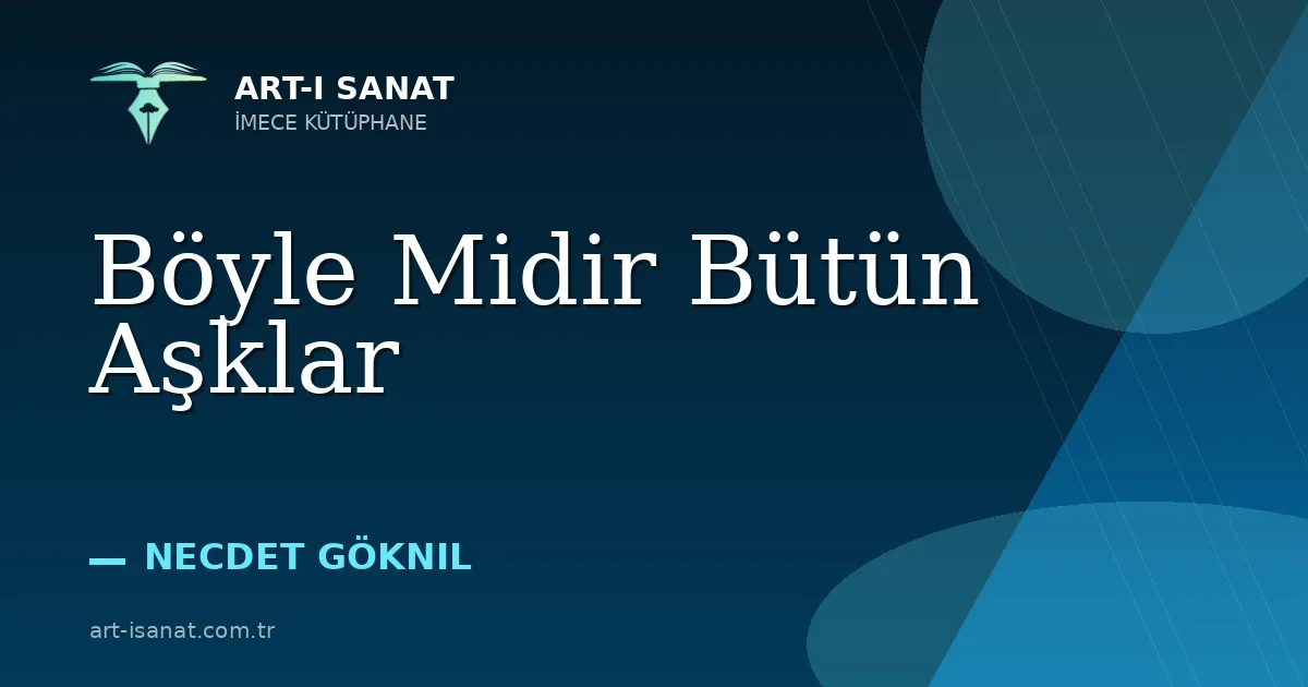 Böyle Midir Bütün Aşklar