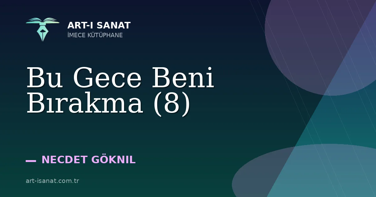 Bu Gece Beni Bırakma (8)
