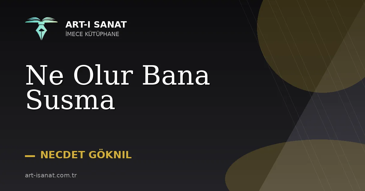 Ne Olur Bana Susma