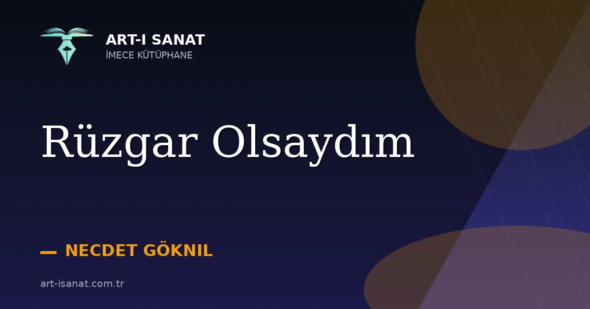 Rüzgar Olsaydım