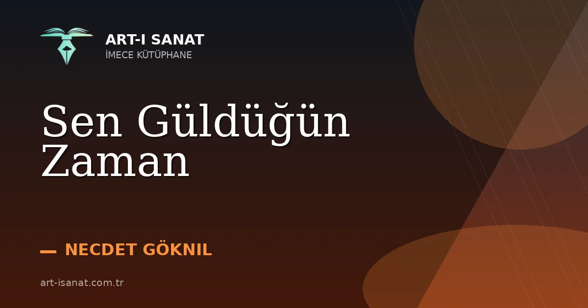 Sen Güldüğün Zaman