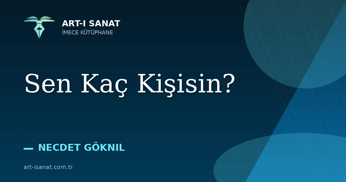 Sen Kaç Kişisin?