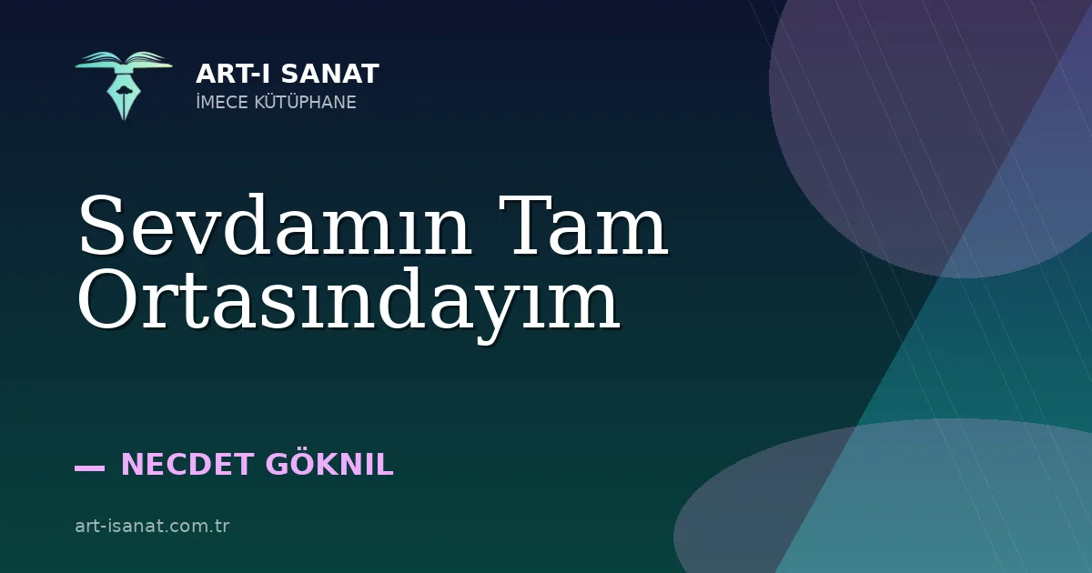 Sevdamın Tam Ortasındayım