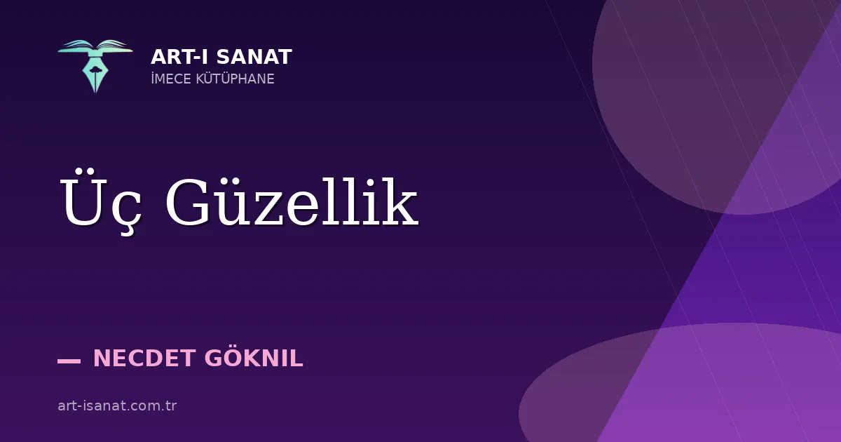 Üç Güzellik