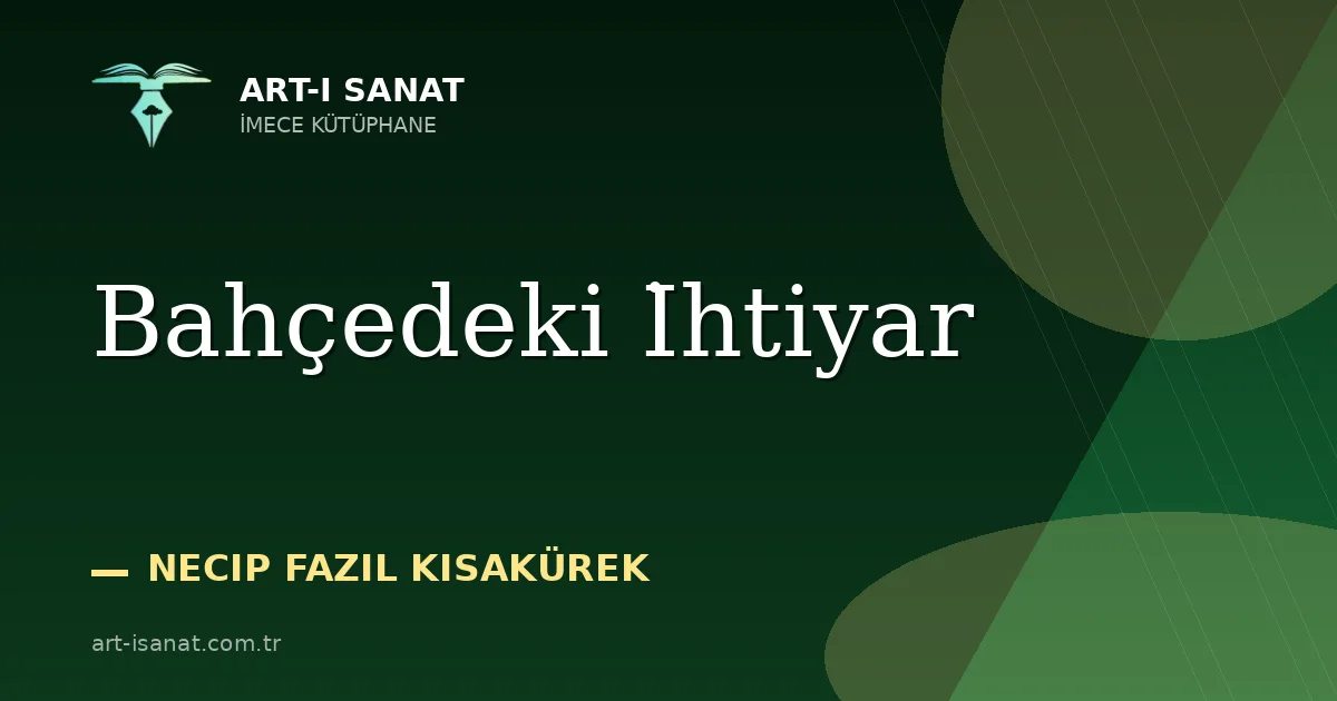 Bahçedeki İhtiyar