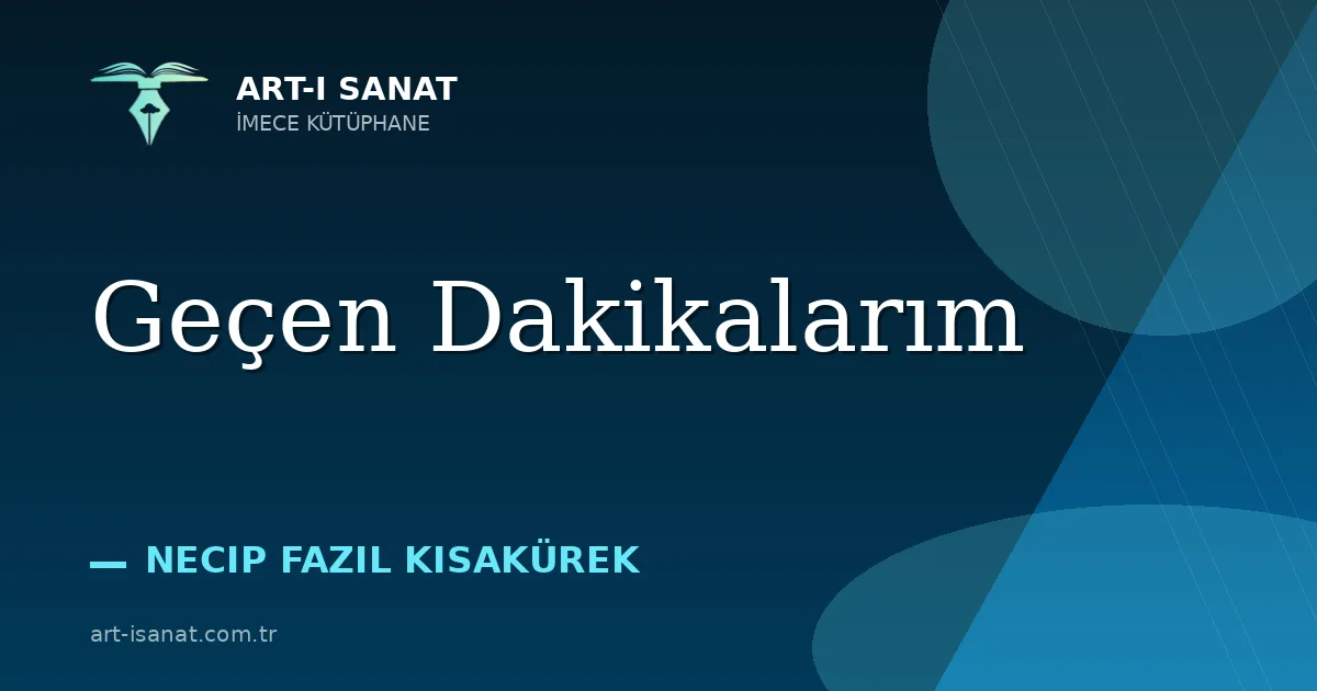 Geçen Dakikalarım