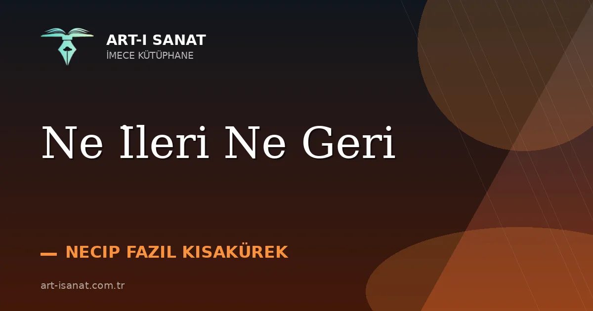 Ne İleri Ne Geri