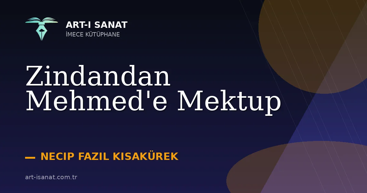 Zindandan Mehmed'e Mektup