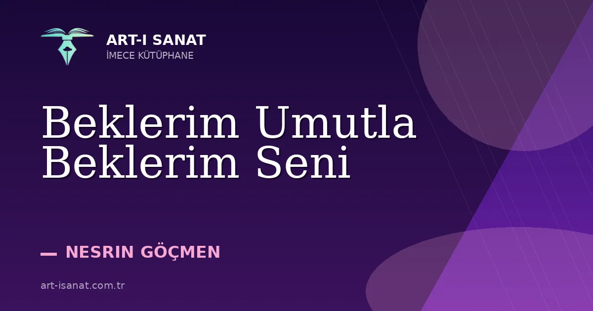Beklerim Umutla Beklerim Seni